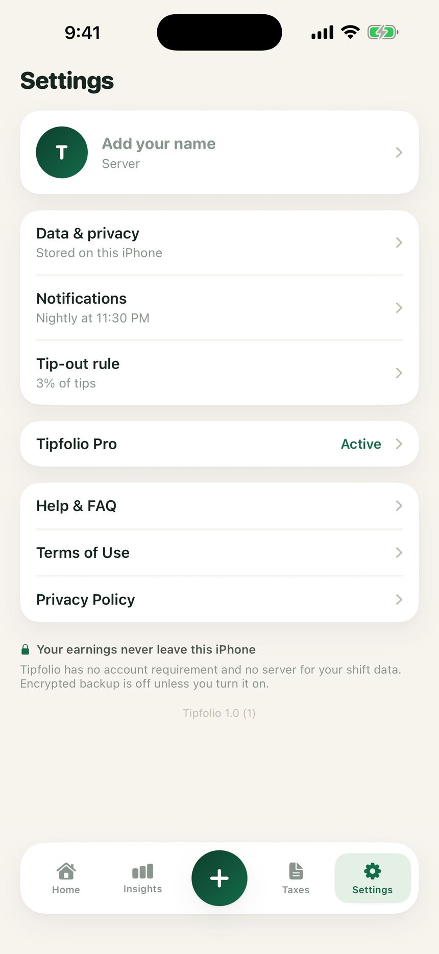 Tipfolio settings screen, footed by the line: your earnings never leave this iPhone.